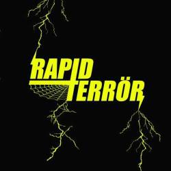 Rapid Terrör : Speed Metal Bastard